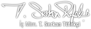 İç Mim. T. Serkan TÜFEKÇİ